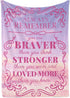 Throw Blanket - Get Well Gift for After Surgery, Cancer Gifts for Women,Chemo Patients |  You are Braver Than You Think
